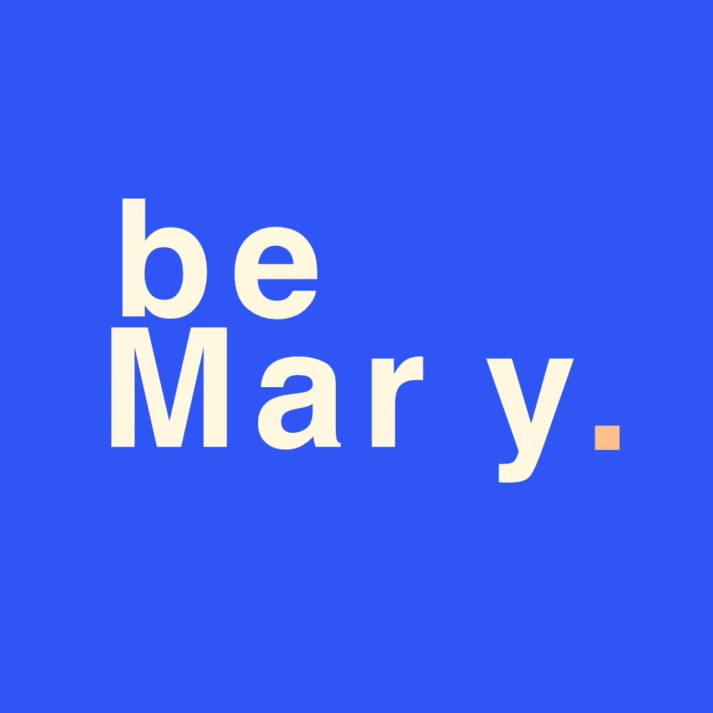 Be Mary Be Mary